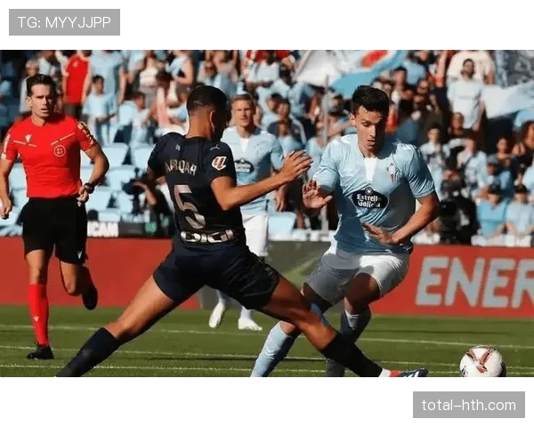 西甲焦点战：塞尔塔主场力克劲敌，全取三分彰显争胜雄心